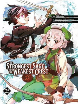 cover image of The Strongest Sage with the Weakest Crest, Volume 25